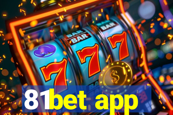 81bet app